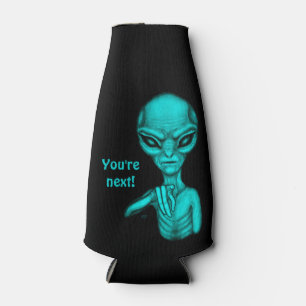 Schlechte Alien, Sie sind als Nächstes dran! Flaschenkühler