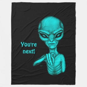 Schlechte Alien, Sie sind als Nächstes dran! Fleecedecke