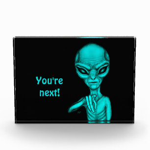 Schlechte Alien, Sie sind als Nächstes dran! Fotoblock