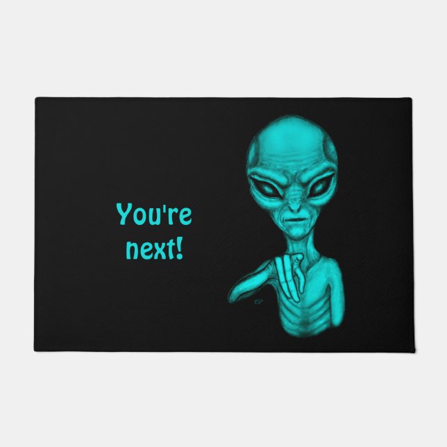 Schlechte Alien, Sie sind als Nächstes dran! Fußmatte (Vorderseite)