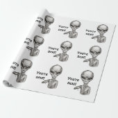 Schlechte Alien, Sie sind als Nächstes dran! Geschenkpapier (Ungerollt)