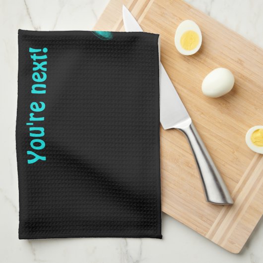 Schlechte Alien, Sie sind als Nächstes dran! Geschirrtuch (Viertel Falte)