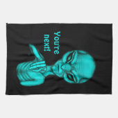 Schlechte Alien, Sie sind als Nächstes dran! Geschirrtuch (Horizontal)