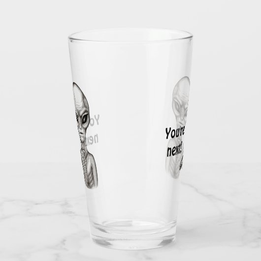 Schlechte Alien, Sie sind als Nächstes dran! Glas (Links)