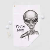Schlechte Alien, Sie sind als Nächstes dran! Golfhandtuch (Insitu)