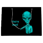 Schlechte Alien, Sie sind als Nächstes dran! Große Geschenktüte (Vorderseite)