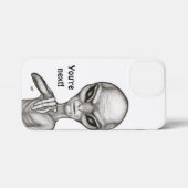 Schlechte Alien, Sie sind als Nächstes dran! iPhone Hülle (Rückseite (Horizontal))