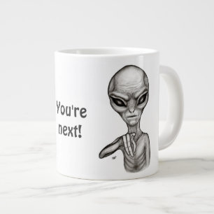 Schlechte Alien, Sie sind als Nächstes dran! Jumbo-Tasse