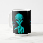 Schlechte Alien, Sie sind als Nächstes dran! Kaffeetasse (Vorderseite Links)