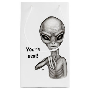 Schlechte Alien, Sie sind als Nächstes dran! Kleine Geschenktüte