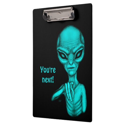 Schlechte Alien, Sie sind als Nächstes dran! Klemmbrett (Links)