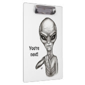 Schlechte Alien, Sie sind als Nächstes dran! Klemmbrett (Rechts)