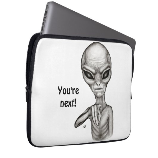 Schlechte Alien, Sie sind als Nächstes dran! Laptopschutzhülle (Vorne Rechts)
