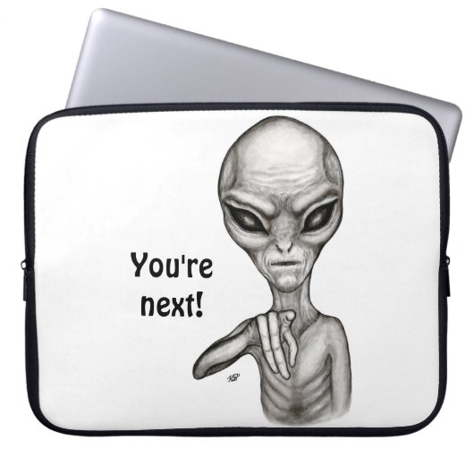 Schlechte Alien, Sie sind als Nächstes dran! Laptopschutzhülle (Vorderseite)