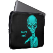 Schlechte Alien, Sie sind als Nächstes dran! Laptopschutzhülle (Vorne Rechts)