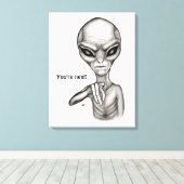 Schlechte Alien, Sie sind als Nächstes dran! Leinwanddruck (Insitu (Holzboden))