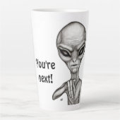 Schlechte Alien, Sie sind als Nächstes dran! Milchtasse (Vorderseite)