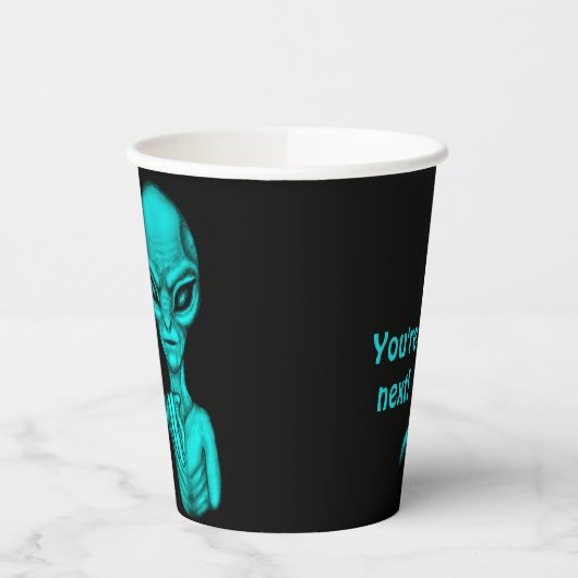 Schlechte Alien, Sie sind als Nächstes dran! Pappbecher (Links)