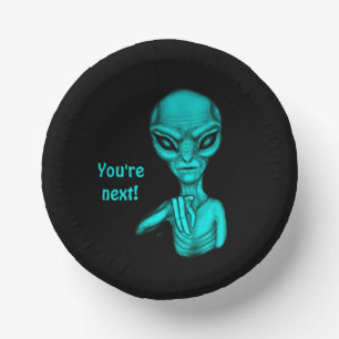 Schlechte Alien, Sie sind als Nächstes dran! Pappteller