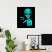 Schlechte Alien, Sie sind als Nächstes dran! Poster (Heimbüro)