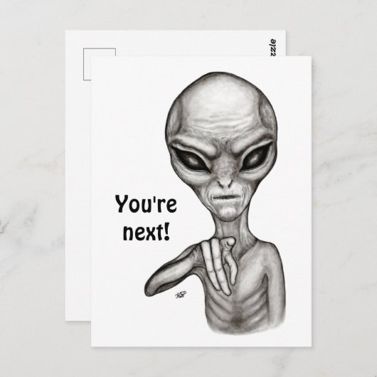 Schlechte Alien, Sie sind als Nächstes dran! Postkarte (Vorne/Hinten)