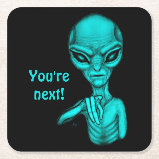 Schlechte Alien, Sie sind als Nächstes dran! Rechteckiger Pappuntersetzer (Vorderseite)