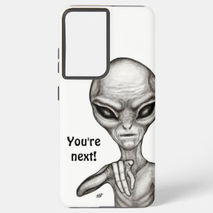 Schlechte Alien, Sie sind als Nächstes dran! Samsung Galaxy Hülle
