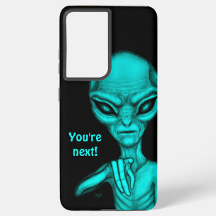 Schlechte Alien, Sie sind als Nächstes dran! Samsung Galaxy Hülle
