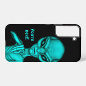 Schlechte Alien, Sie sind als Nächstes dran! Samsung Galaxy Hülle (Rückseite (Horizontal))