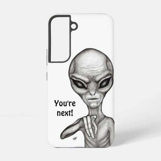 Schlechte Alien, Sie sind als Nächstes dran! Samsung Galaxy Hülle (Rückseite)