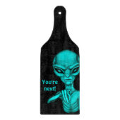 Schlechte Alien, Sie sind als Nächstes dran! Schneidebrett (Vorderseite)
