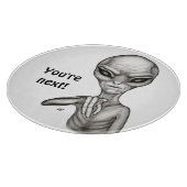Schlechte Alien, Sie sind als Nächstes dran! Schneidebrett (Ecke)