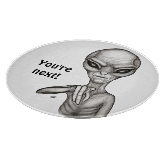 Schlechte Alien, Sie sind als Nächstes dran! Schneidebrett (Ecke)