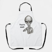 Schlechte Alien, Sie sind als Nächstes dran! Schürze (Vorderseite)
