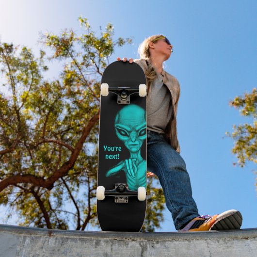 Schlechte Alien, Sie sind als Nächstes dran! Skateboard (Außenbereich 1)