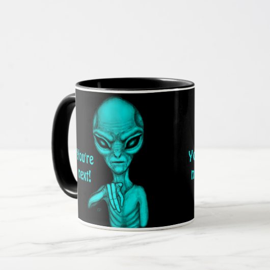 Schlechte Alien, Sie sind als Nächstes dran! Tasse (Vorderseite Links)