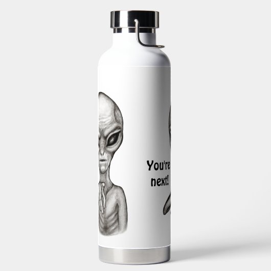 Schlechte Alien, Sie sind als Nächstes dran! Trinkflasche (links)