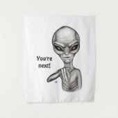 Schlechte Alien, Sie sind als Nächstes dran! Wandteppich (Vorderseite)