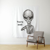 Schlechte Alien, Sie sind als Nächstes dran! Wandteppich (Beispiel)