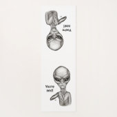 Schlechte Alien, Sie sind als Nächstes dran! Yogamatte (Rückseite)