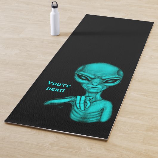 Schlechte Alien, Sie sind als Nächstes dran! Yogamatte (Beispiel)
