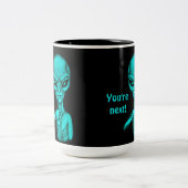 Schlechte Alien, Sie sind als Nächstes dran! Zweifarbige Tasse (Mittel)