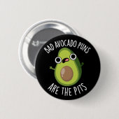 Schlechte Avocado-Wortspiele sind die Gruben Fruch Button (Vorne & Hinten)