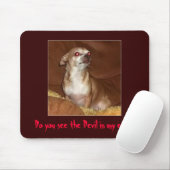 Schlechte Chihuahua Mousepad (Mit Mouse)