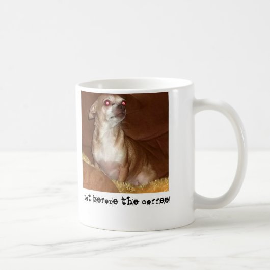 Schlechte Chihuahua-Tasse Kaffeetasse (Rechts)