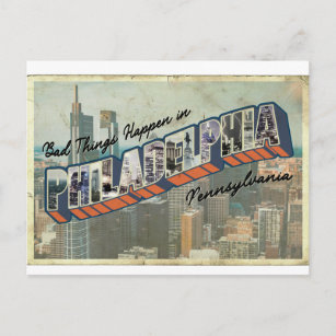 Schlechte Dinge passieren in Philadelphia Vintage  Postkarte