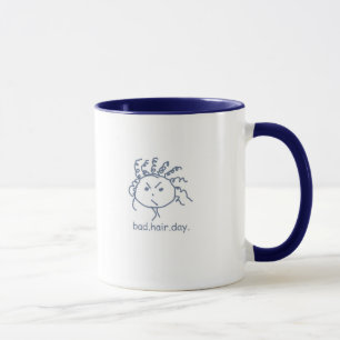 Schlechte Haar-TagesTasse Tasse