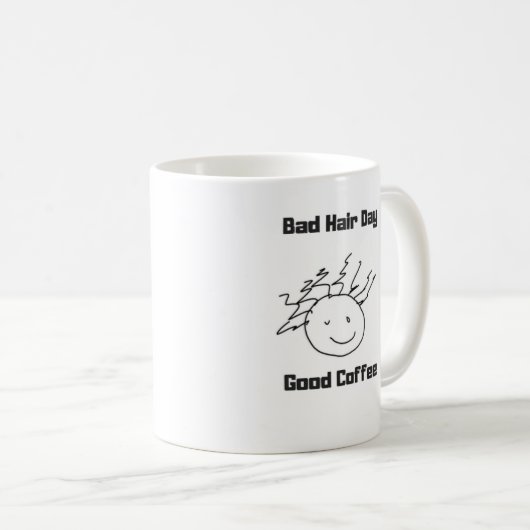 Schlechte Haar-Tasse Kaffeetasse (VorderseiteRechts)