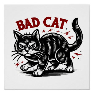 Schlechte Katze Poster