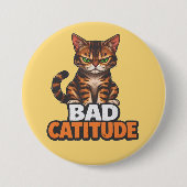 Schlechte Katzigkeit Button (Vorderseite)